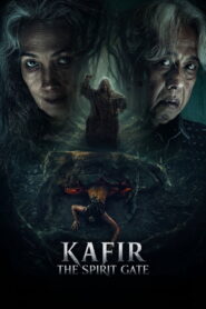 Kafir: The Spirit Gate