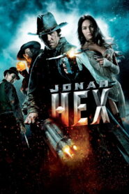 ការផ្សងព្រេងជូណាសហេក – Jonah Hex